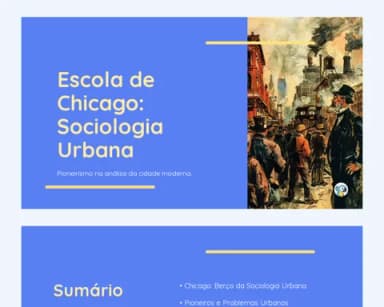 Slide: Escola de Chicago: Sociologia Urbana