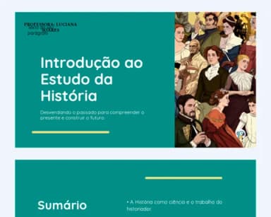 Slide: Introdução ao Estudo da História